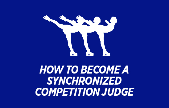 How to Become a Synchronized Skating Competition Judge